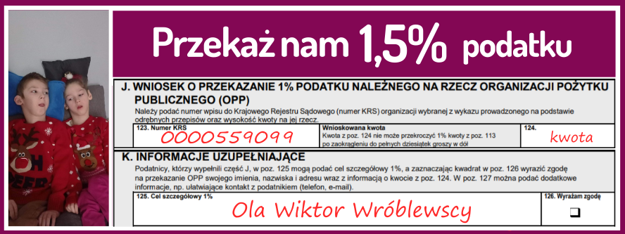 Przekaż 1.5% Ola Wiktor Wróblewscy